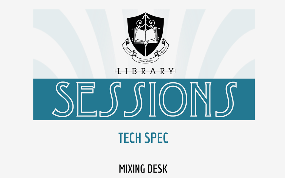 Library Sessions tech spec layout and design